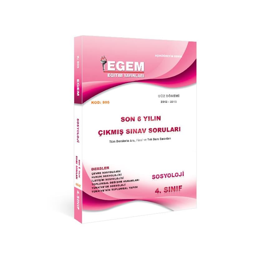 AÖF 4.SINIF SOSYOLOJİ GÜZ DÖNEMİ 7. YARIYIL ÇIKMIŞ SINAV SORULARI