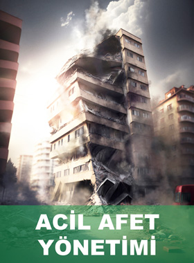 Acil Afet Yönetimi Güz