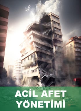 Acil Afet Yönetimi Bahar