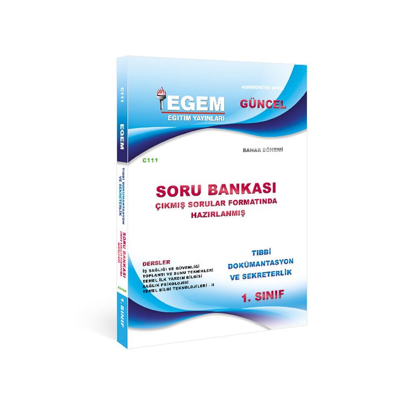 AÖF 1. SINIF TIBBİ DOKÜMANTASYON VE SEKRETERLİK BAHAR DÖNEMİ 2. YARIYIL SORU BANKASI