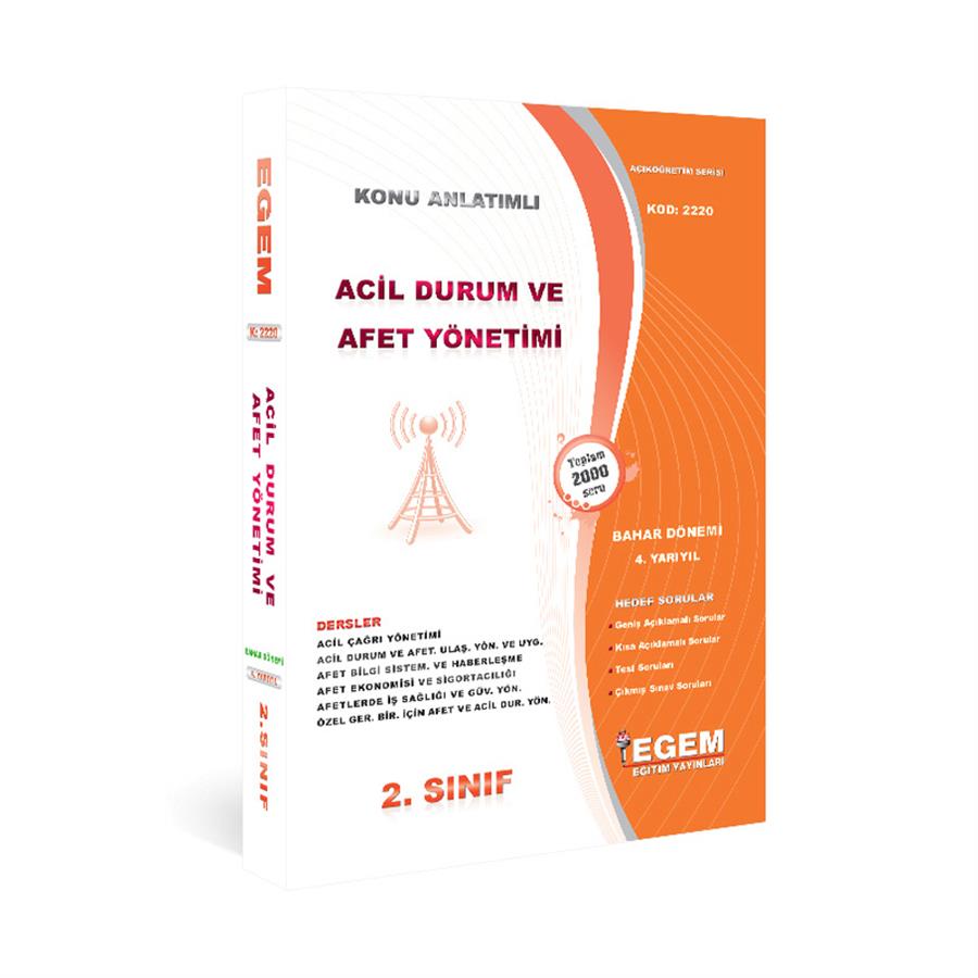 AÖF 2. SINIF ACİL DURUM VE AFET YÖNETİMİ BAHAR DÖNEMİ 4. YARIYIL KONU ANLATIMLI SORU BANKASI