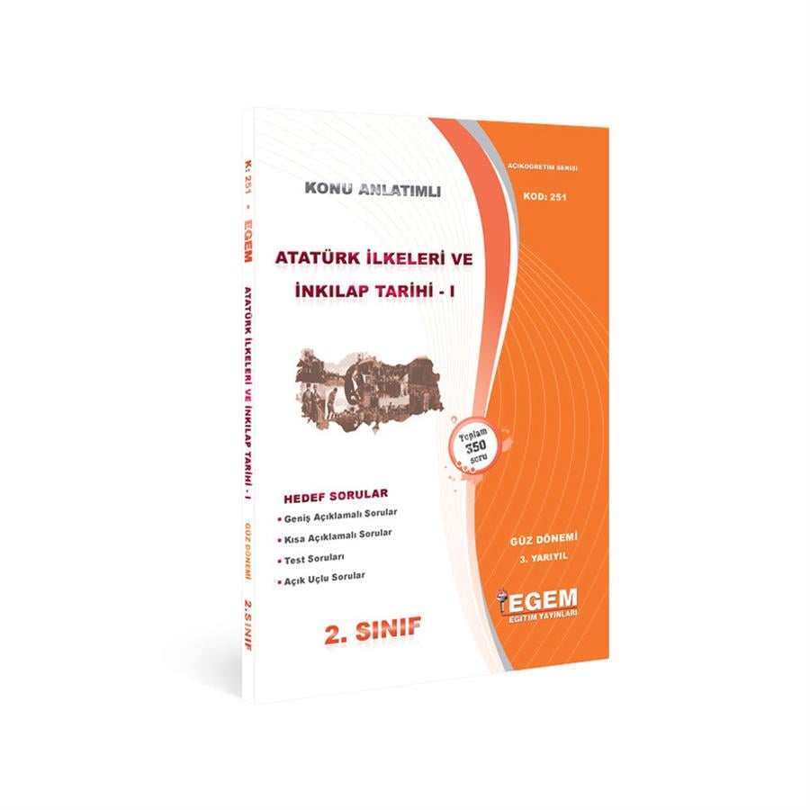 AÖF 2. SINIF ATATÜRK İLKELERİ ve İNKILAP TARİHİ I GÜZ DÖNEMİ 3. YARIYIL KONU ANLATIMLI SORU BANKASI