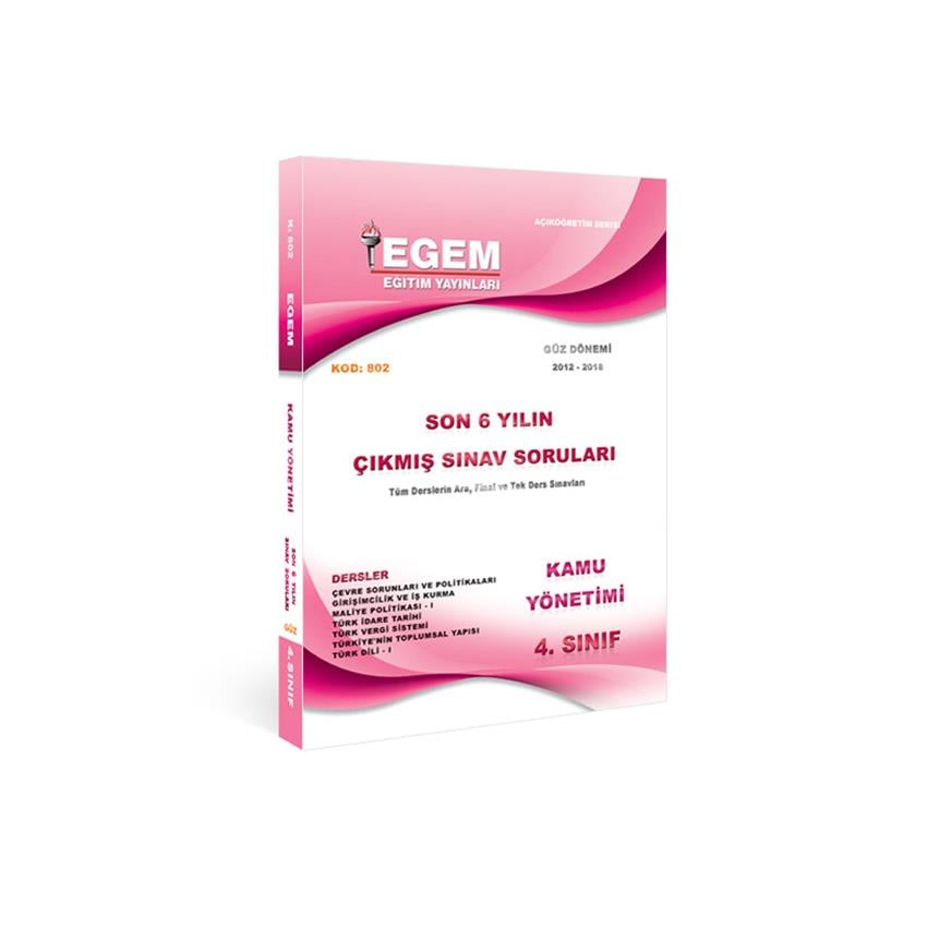 AÖF 4. SINIF SİYASET BİLİMİ VE KAMU YÖNETİMİ GÜZ DÖNEMİ 7. YARIYIL ÇIKMIŞ SINAV SORULARI 