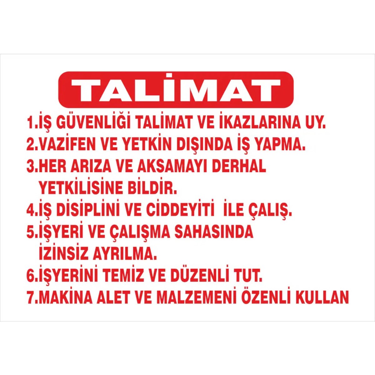 Nalburun Talimat İş Güvenliği İnşaat Uyarı Levhası 25 Cm X 35 Cm 1 Adet