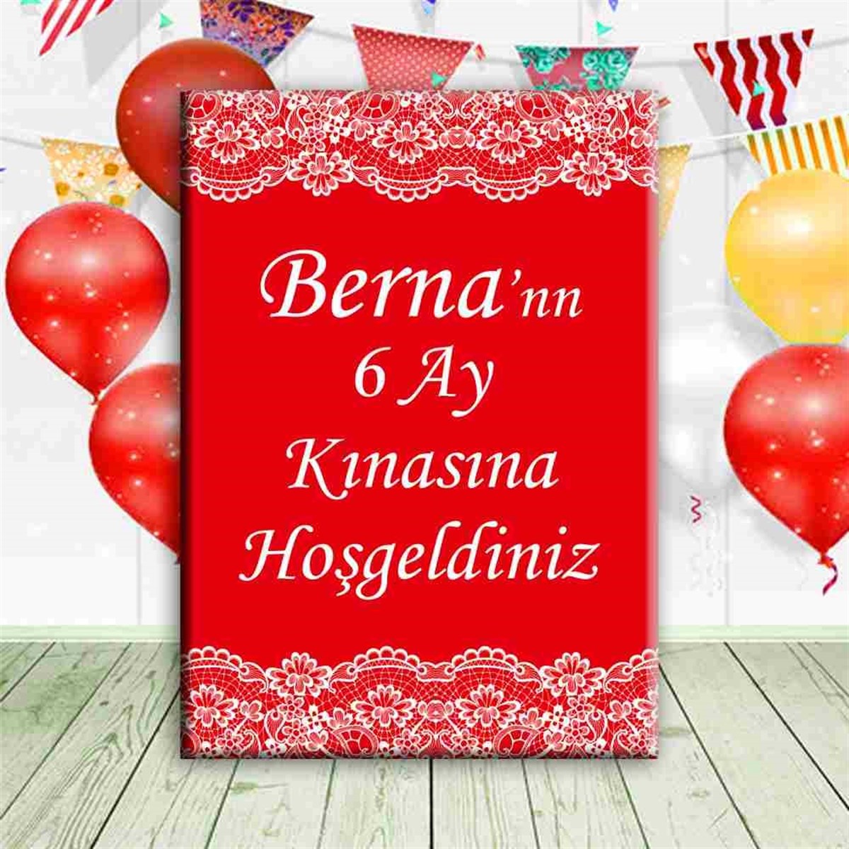 6 Ay Kınası Kırmızı Dantelli Parti Ayaklı Pano 