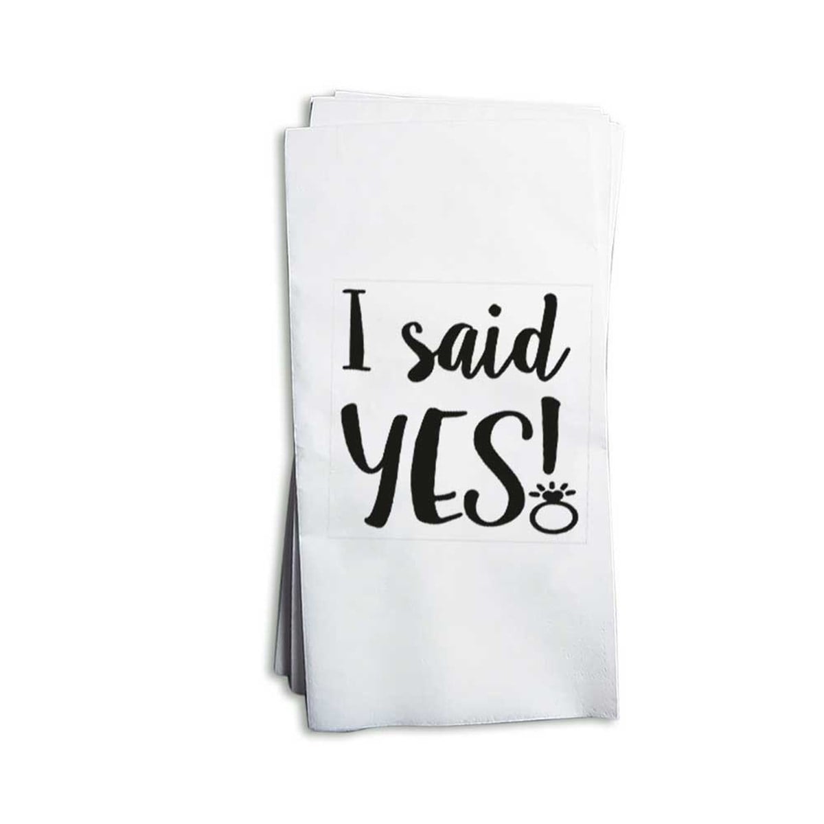 I Said Yes Peçete Baskı 