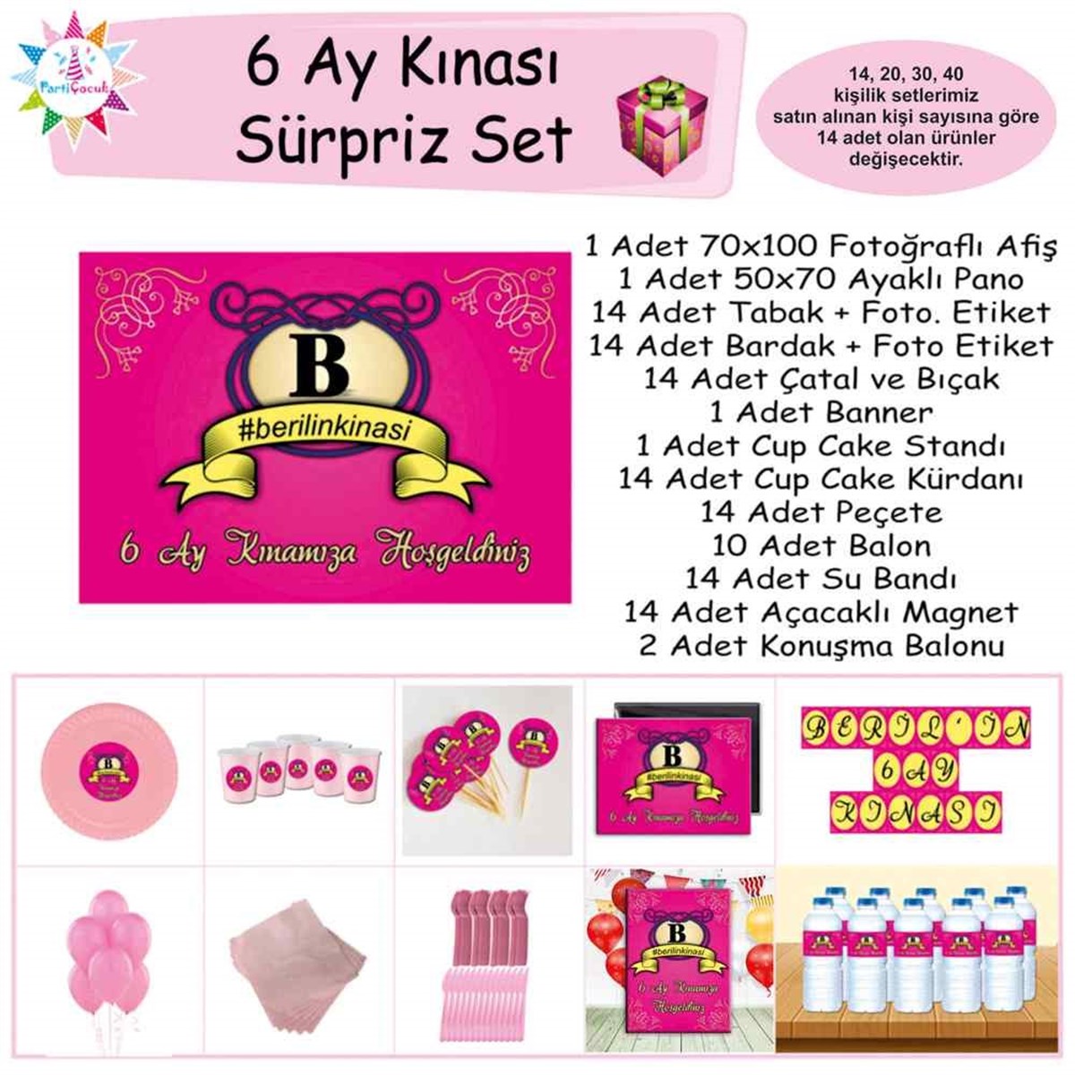 6 Ay Kınası Fuşya Konsept Parti Sürpriz Set 