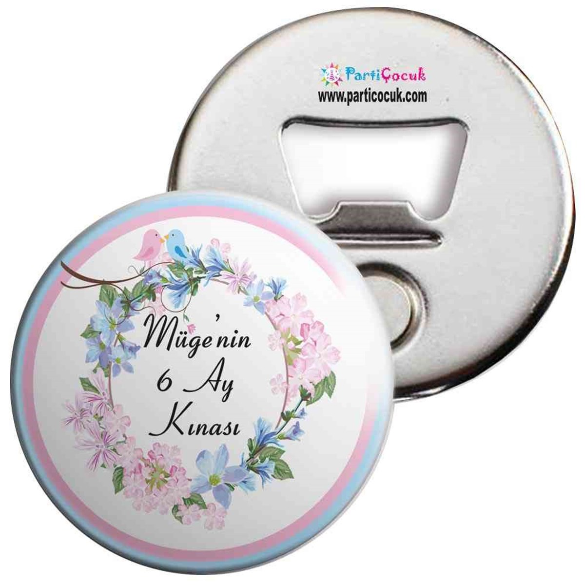 6 Ay Kınası Pembe Çicekli Kuşlu Tema Açacaklı Magnet 