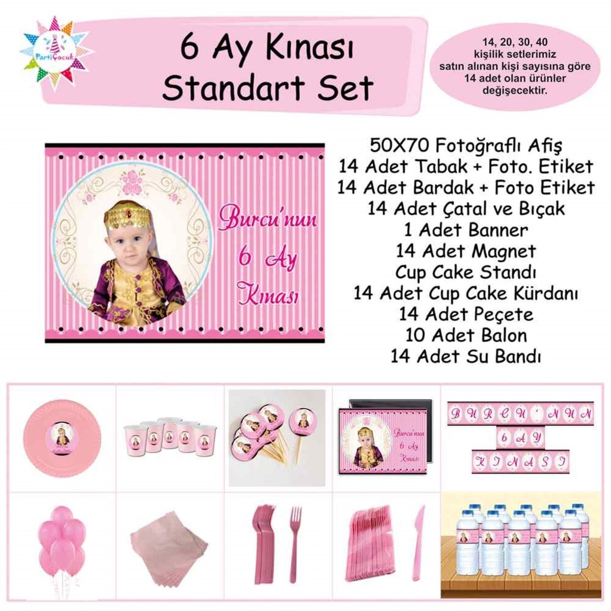 6 Ay Kınası Pembe Çizgili Parti Standart Set 