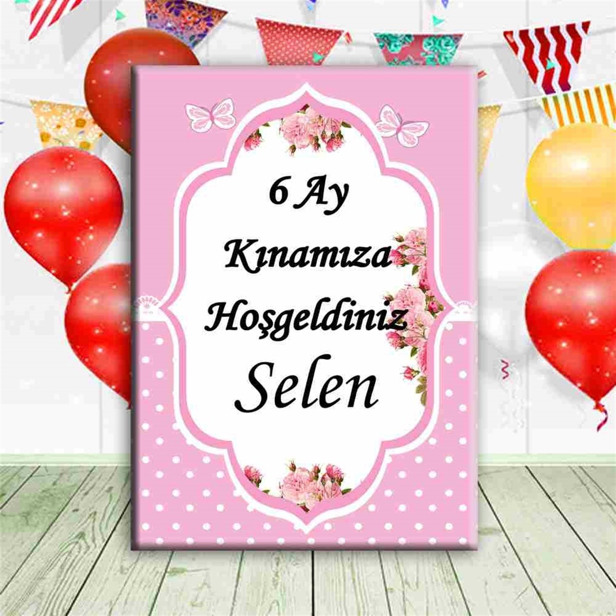 6 Ay Kınası pembe kelebekli Parti Malzemesi Ayaklı Pano 