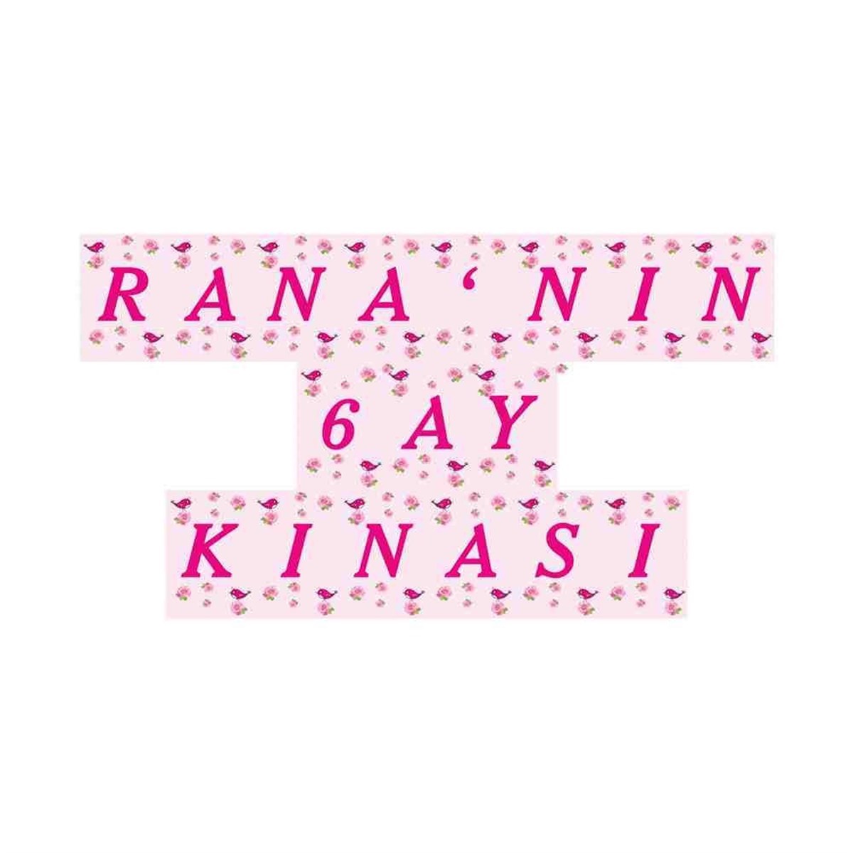 6 Ay Kınası Pembe Kuşlu Tema Flama Harf Banner 