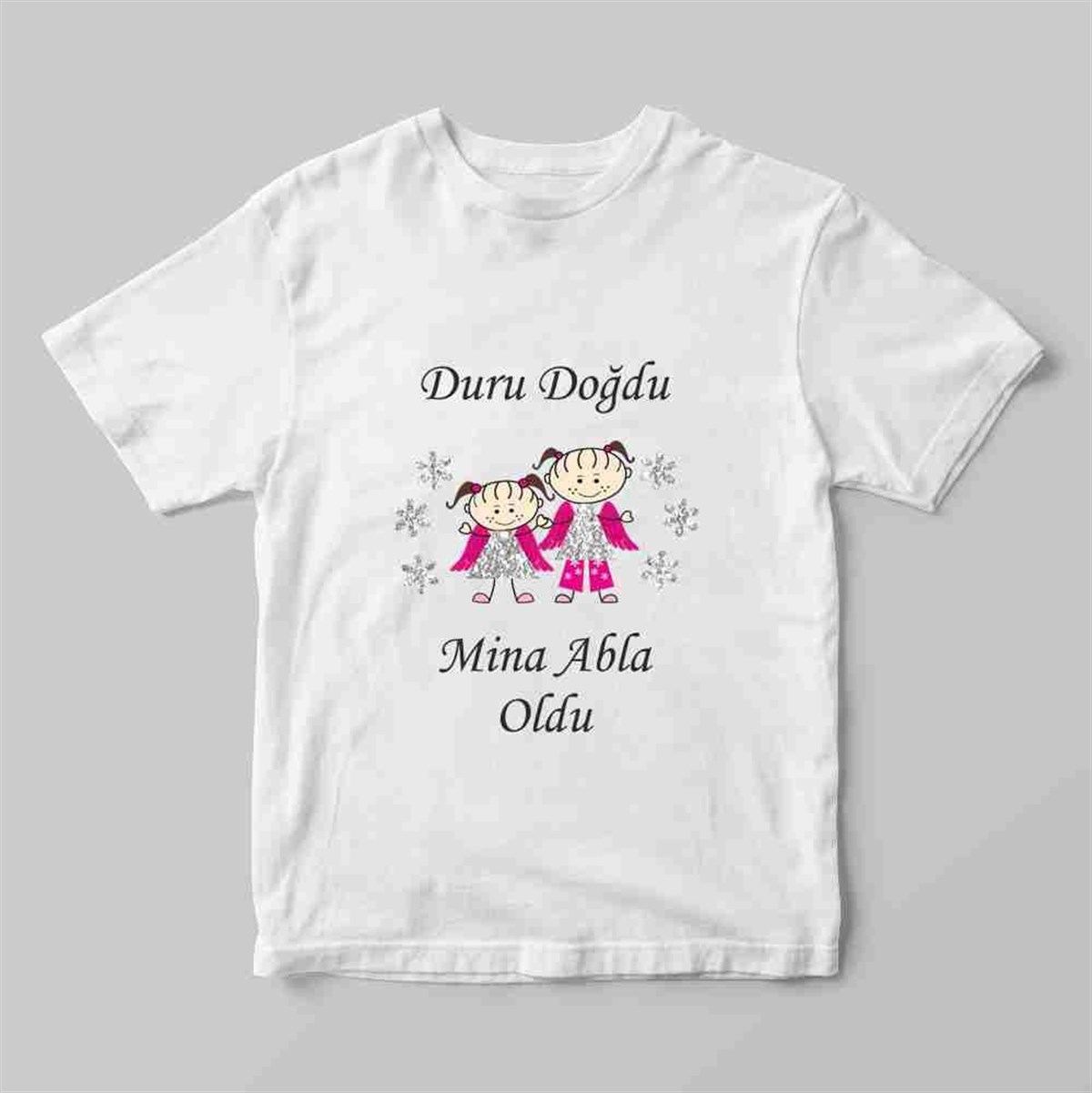 Abla Oldu Tişört Baskı 