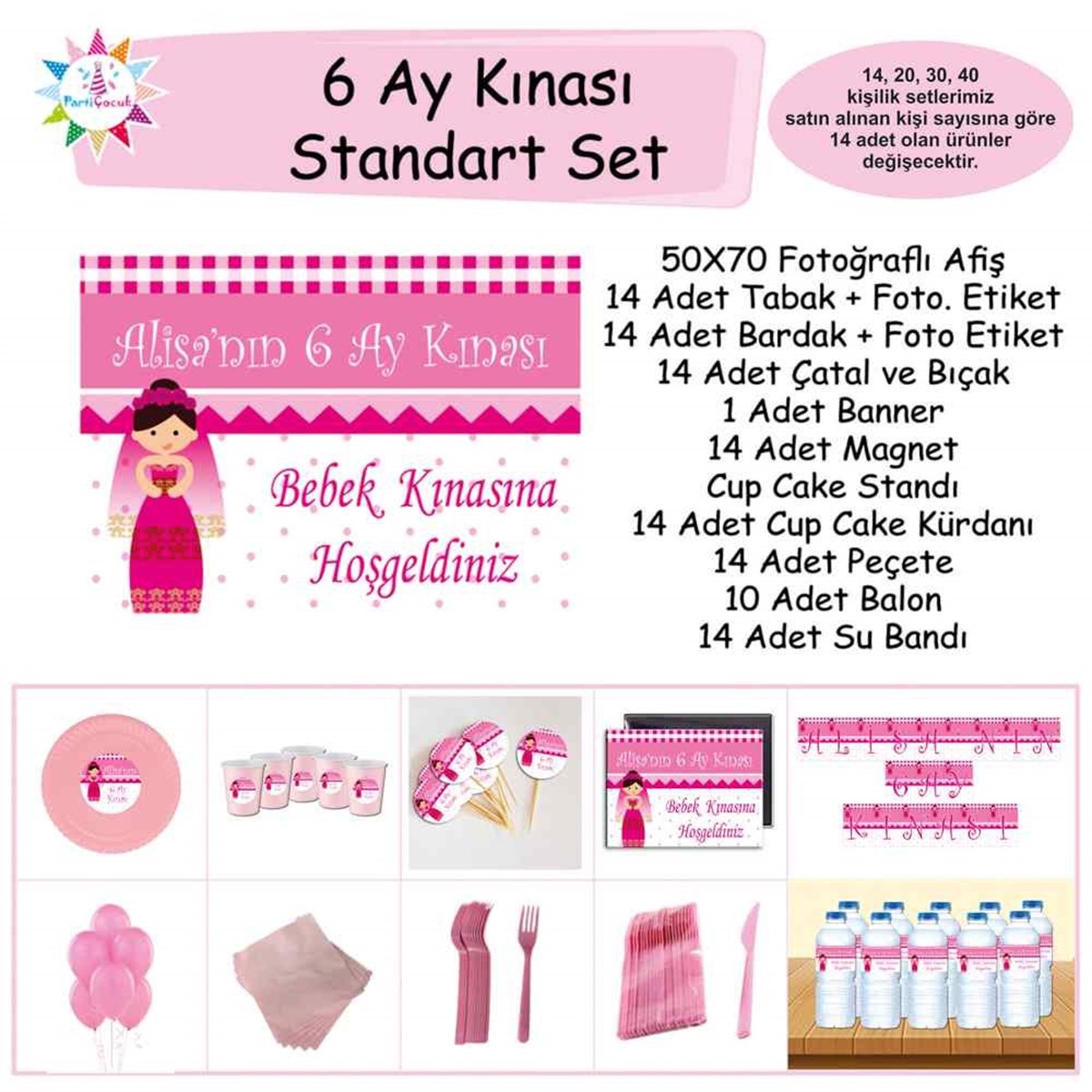 Altı Ay Kınası Karikatürlü Parti Pembe Standart Set 