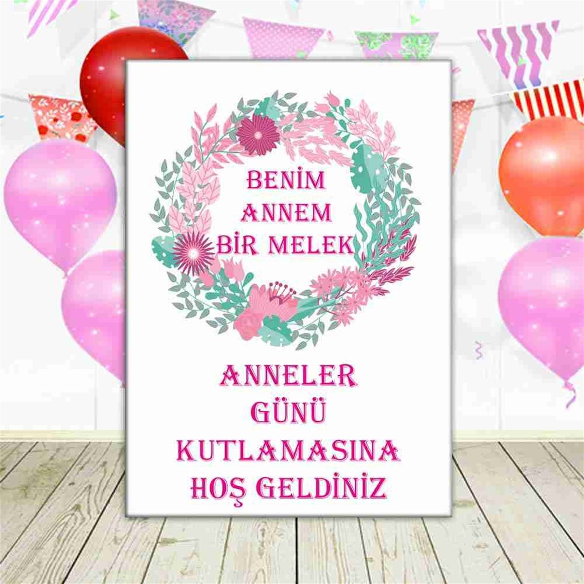 Anneler Günü Süsleme  Karşılama Pano  