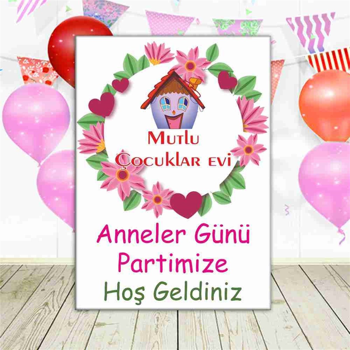 Anneler Gününe Özel  Karşılama Pano  