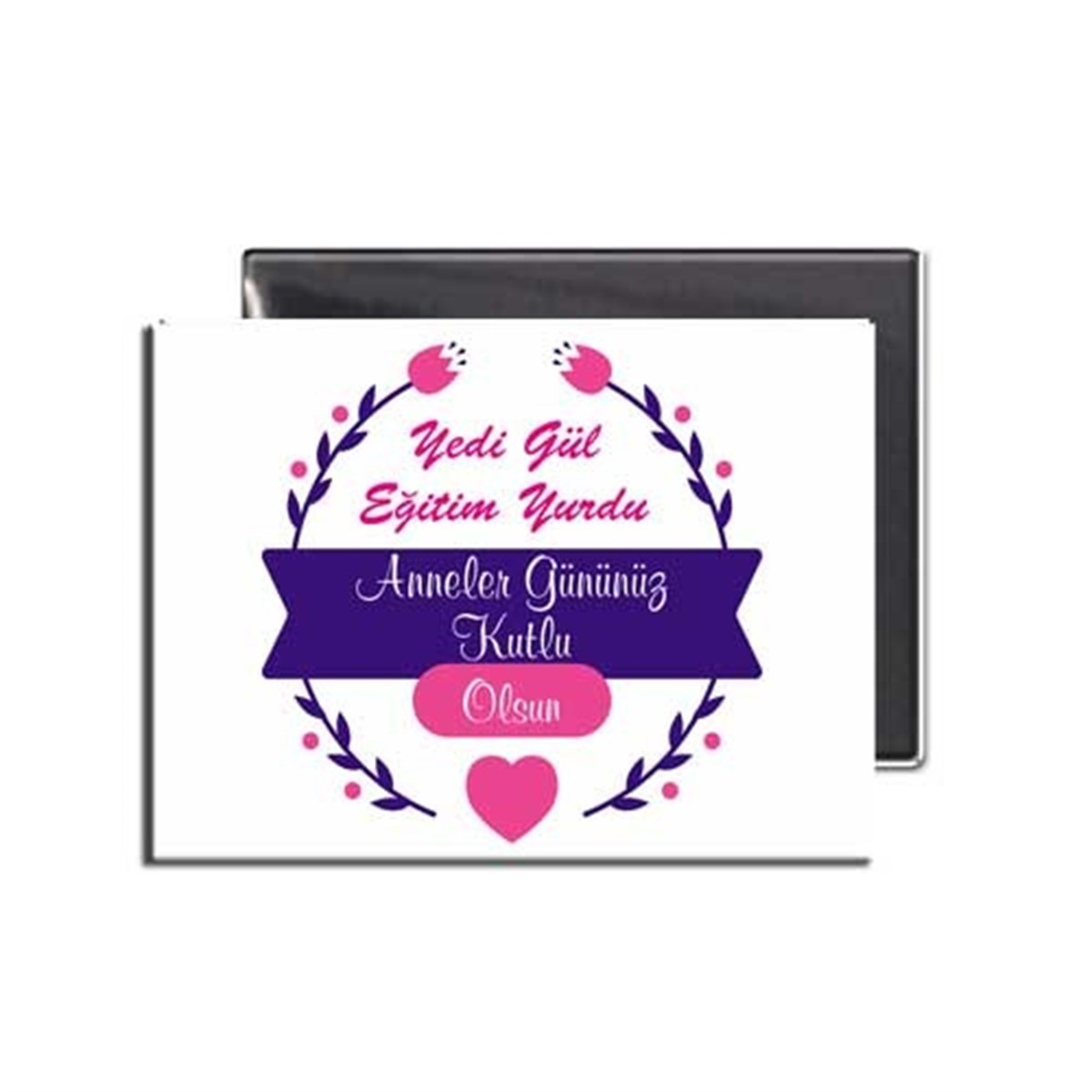 Anneler Gününe Özel Magnet 