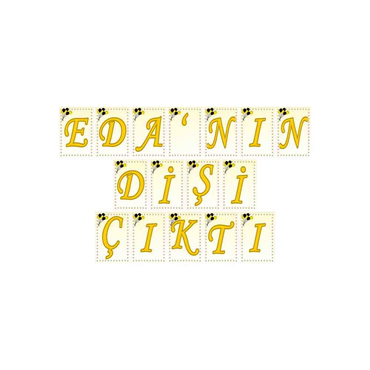 Diş Partisi Papatyalı Dişli Harf Banner 