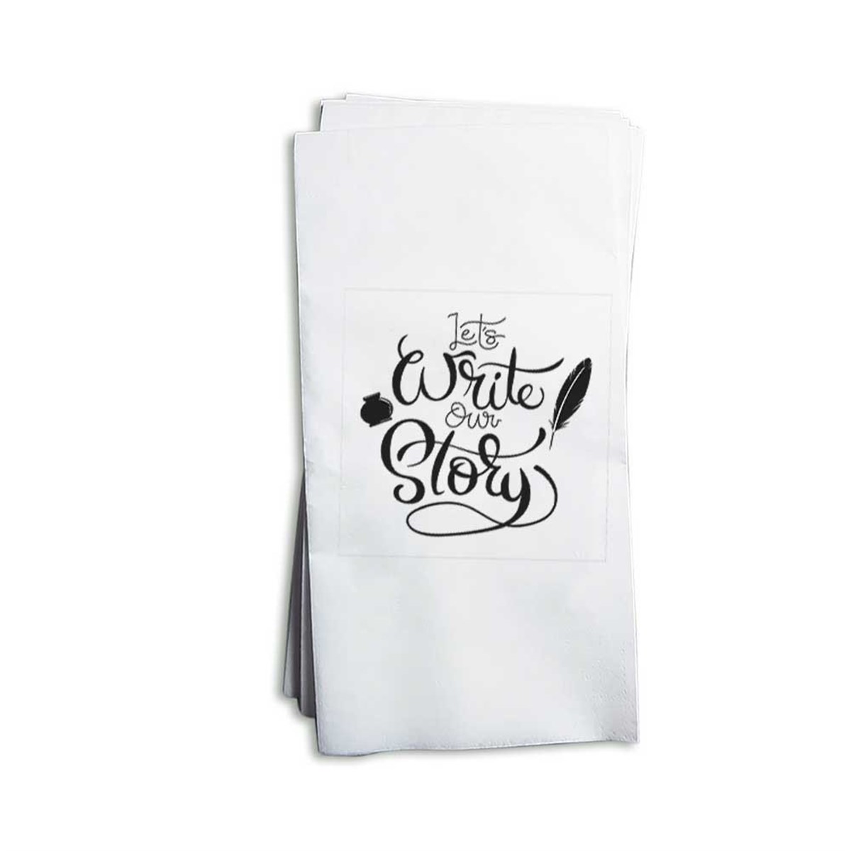 Write Our Story Peçete Baskı 