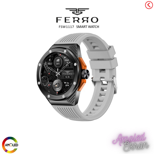 Ferro FSW1117D-GG Amoled Ekran Akıllı Kol Saati