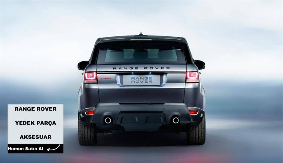 Range rover Aksesuar Yedek Parça