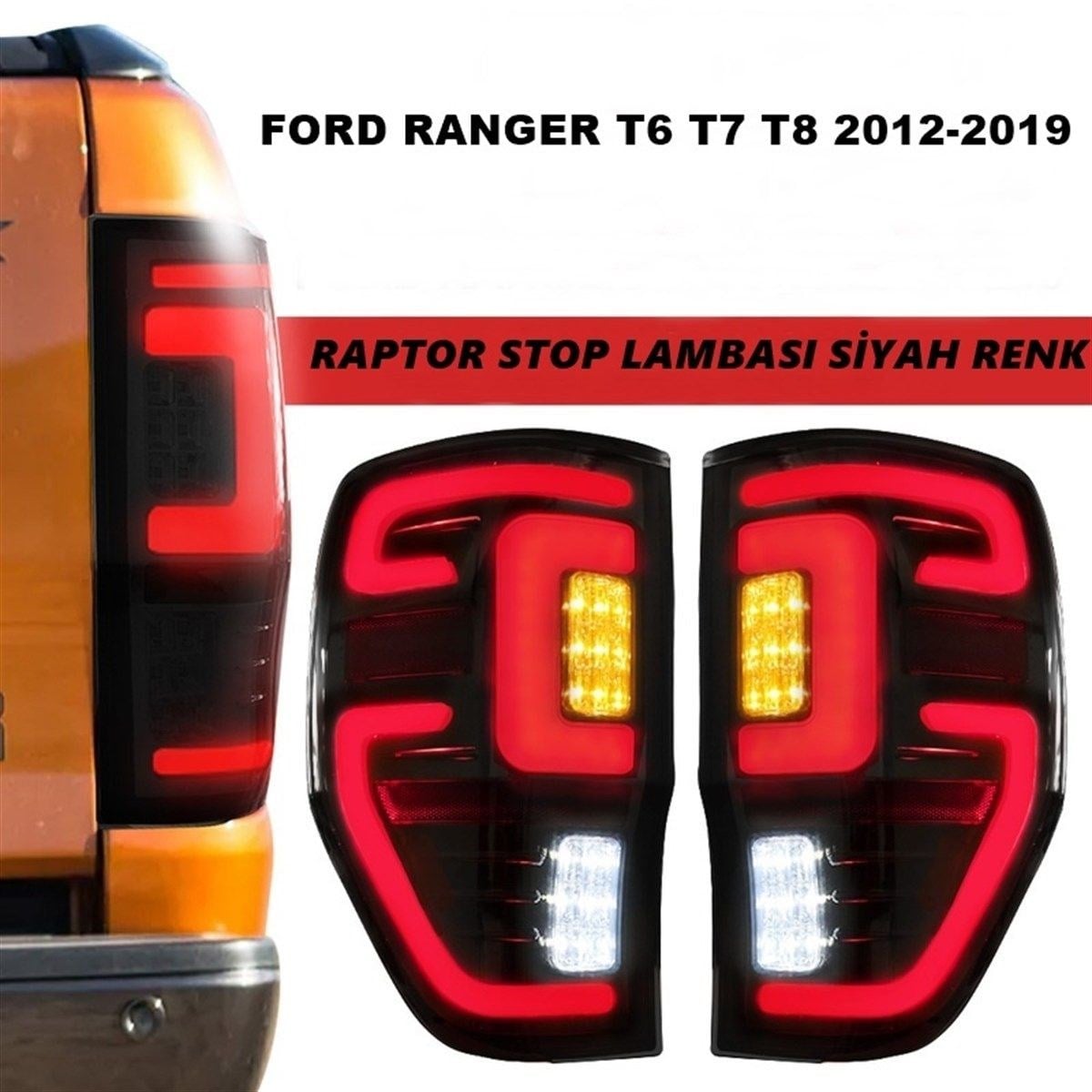 Ford Ranger Ledli Stop Lambası Sağ ve Sol Animasyonlu 2012 - 2021 Tüm Modeller