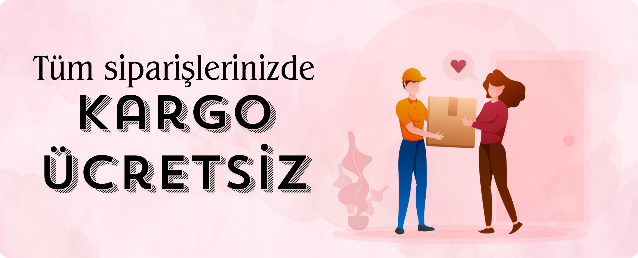 Ücretsiz Kargo