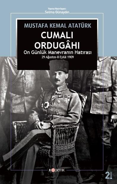 Cumalı Ordugâhı  On Günlük Manevranın Hatırası