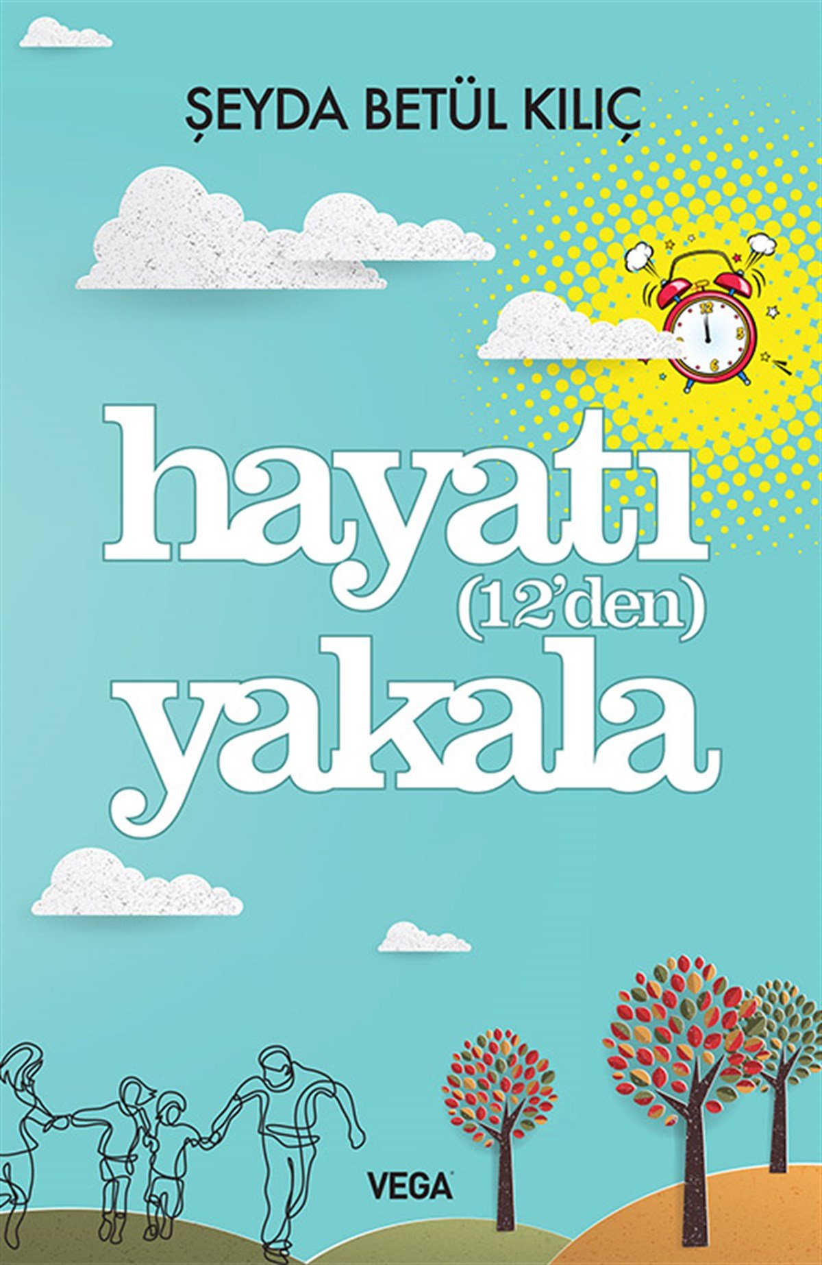 Hayatı (12'den) Yakala