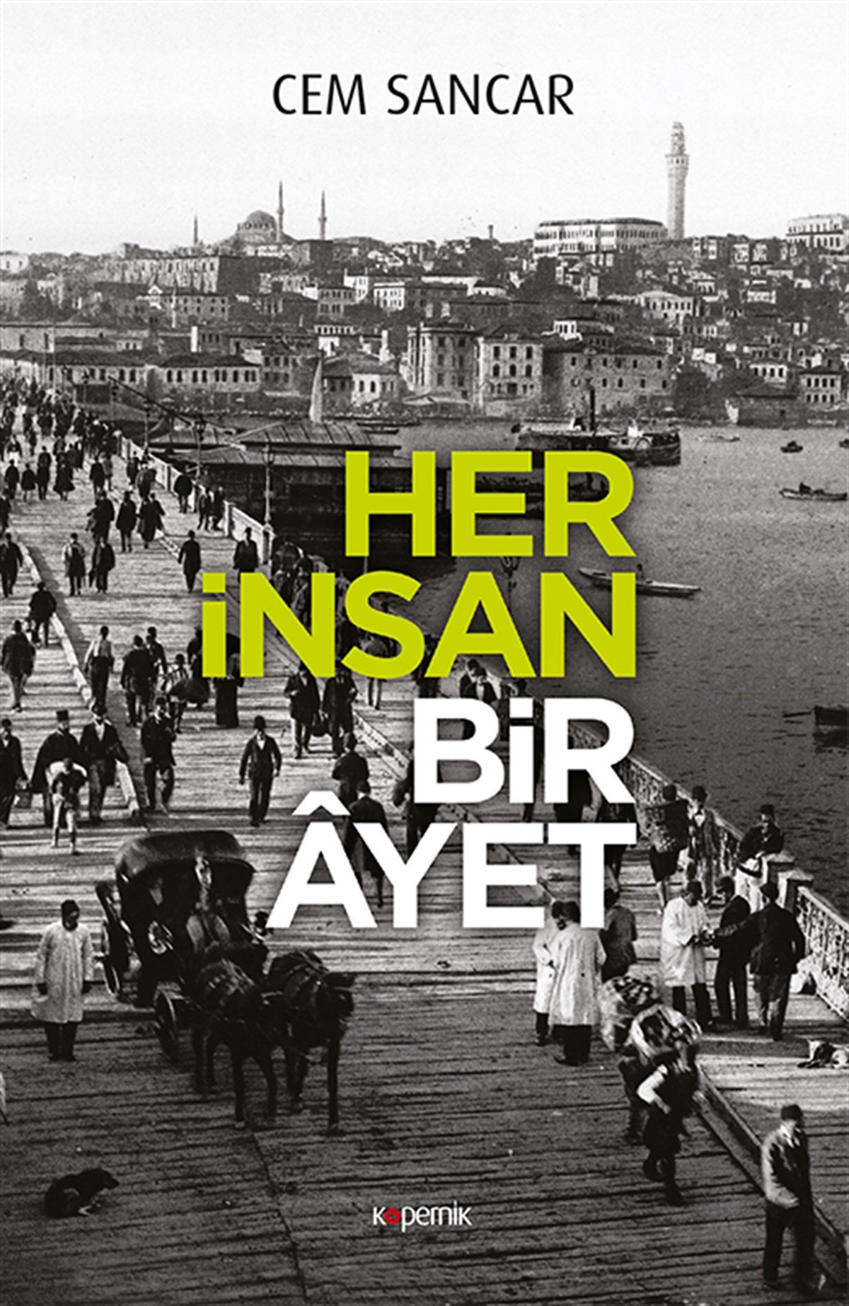 Her İnsan Bir Âyet