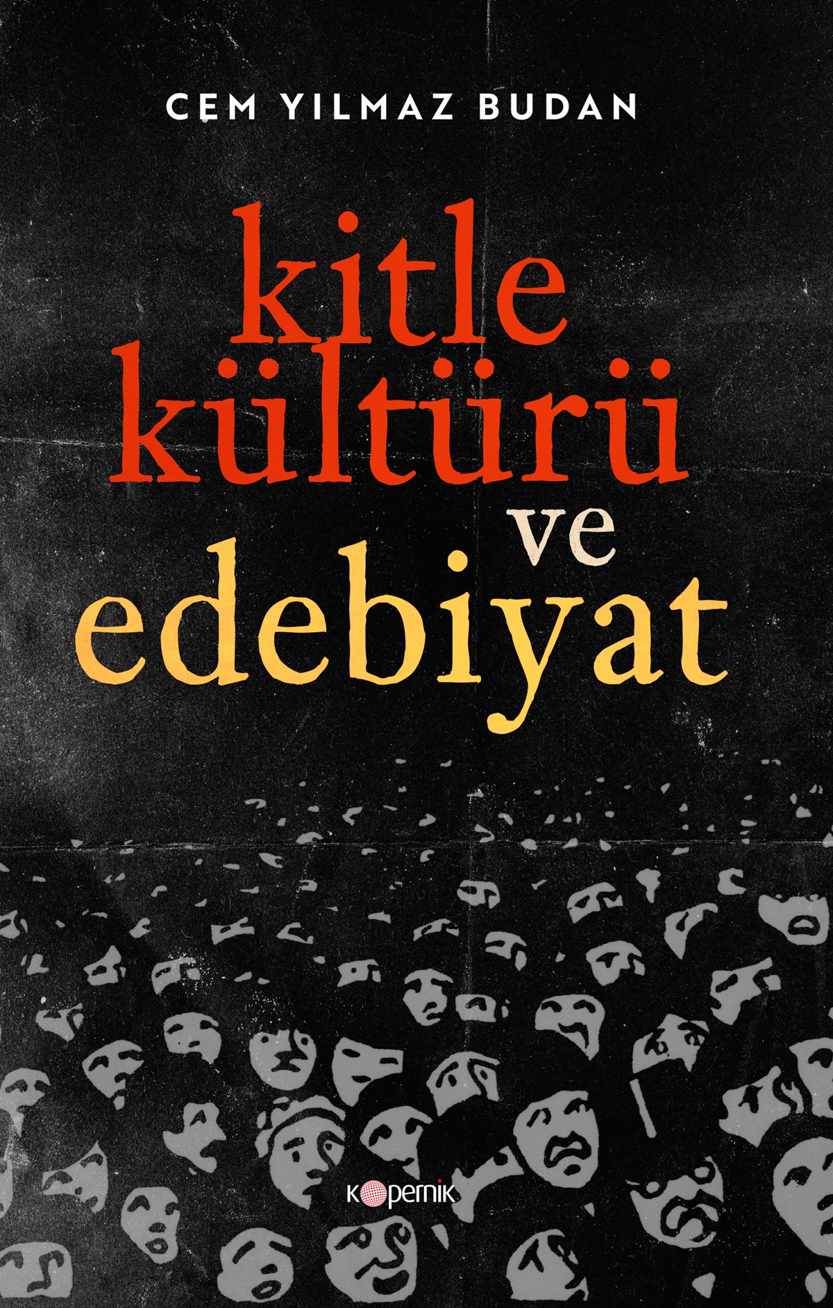 Kitle kültürü ve edebiyat