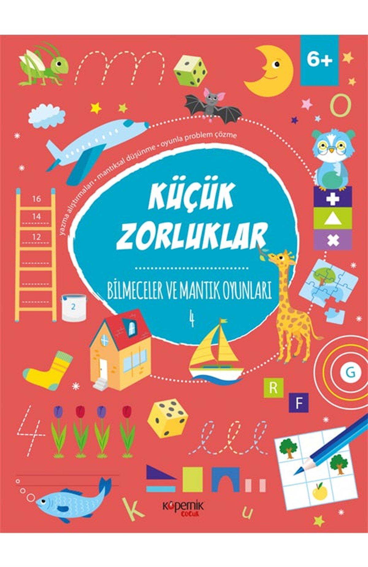 Küçük Zorluklar ve Bilmeceler ve Mantık Oyunları ve 6+ Yaş ve 4