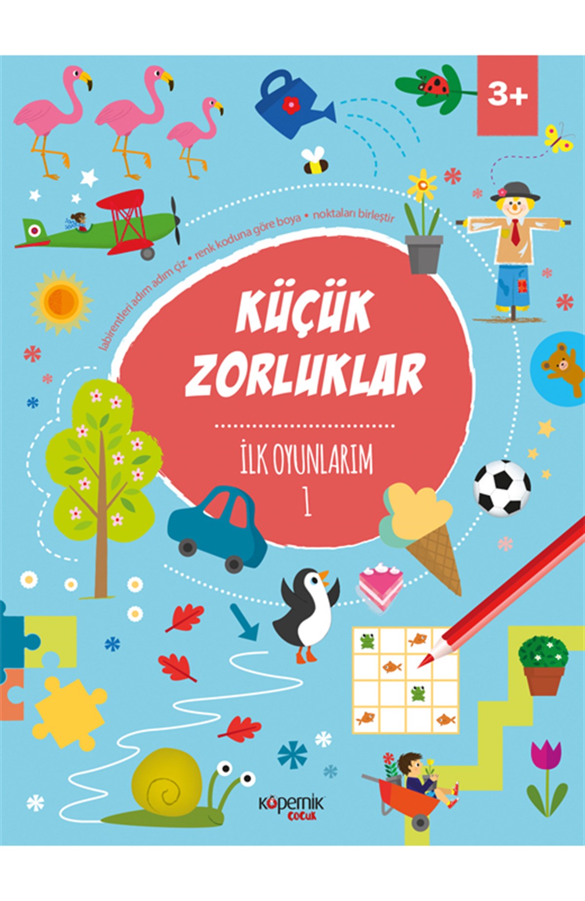 Küçük Zorluklar ve İlk Oyunlarım ve 3+ Yaş ve 1
