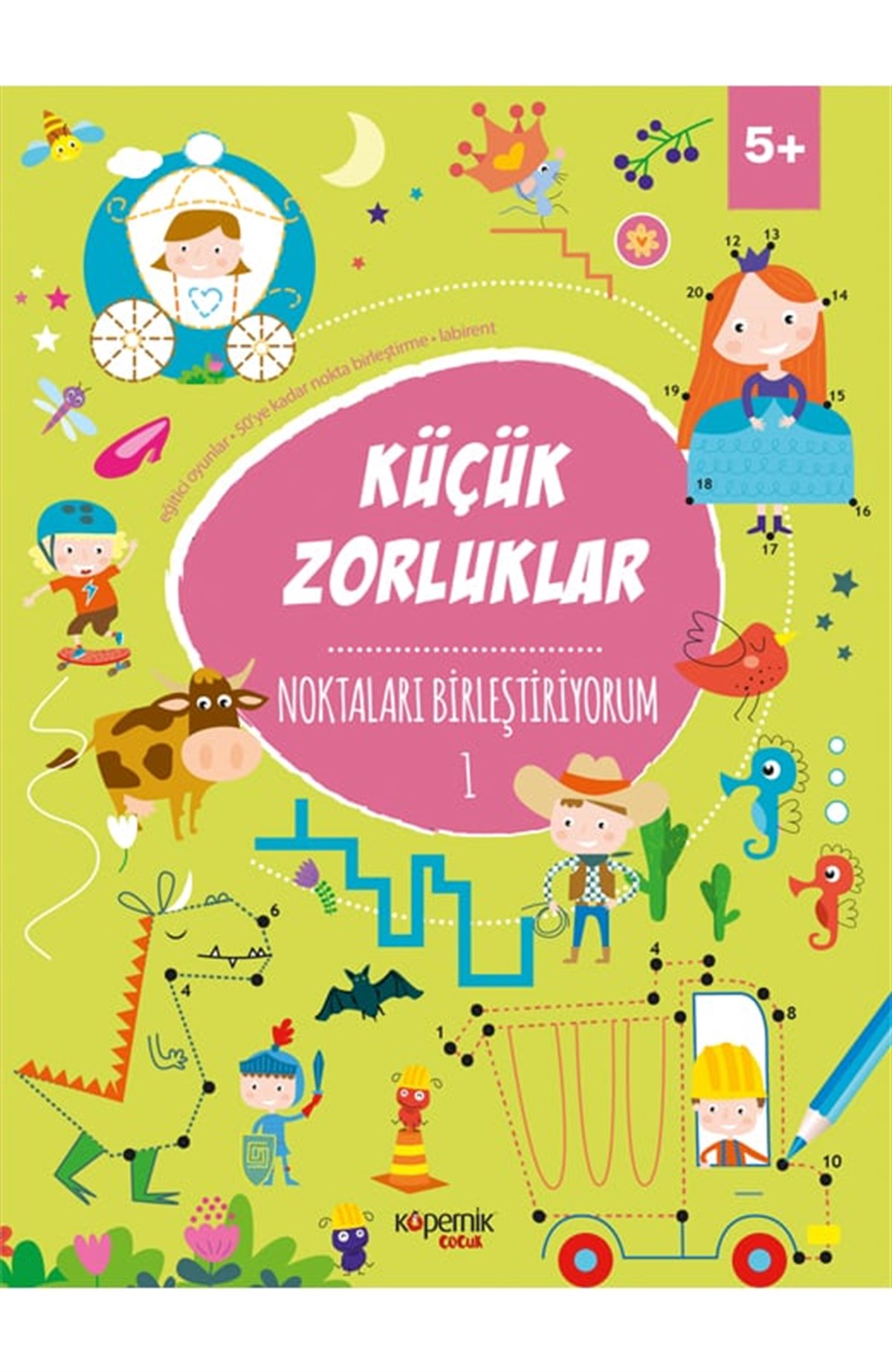 Küçük Zorluklar ve Noktaları Birleştiriyorum 5+ Yaş ve 1