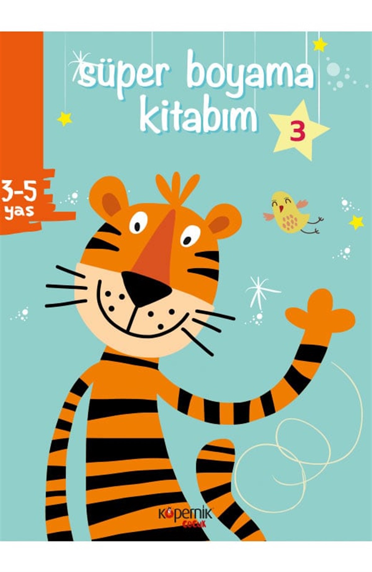 Süper Boyama Kitabım 3-5 Yaş ve Minik Kaplan ve 3