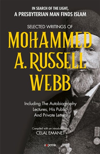 Selected Writings of Mohammed A. Russel Webb - E Book