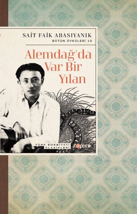 ALEMDAĞ'DA VAR BİR YILAN