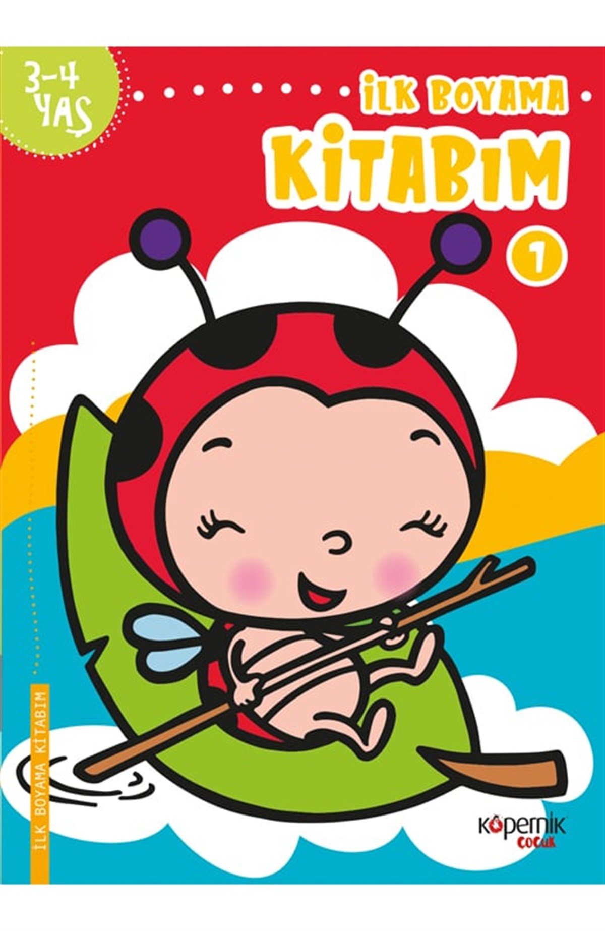 İlk Boyama Kitabım 3-4 Yaş 5.Kitap