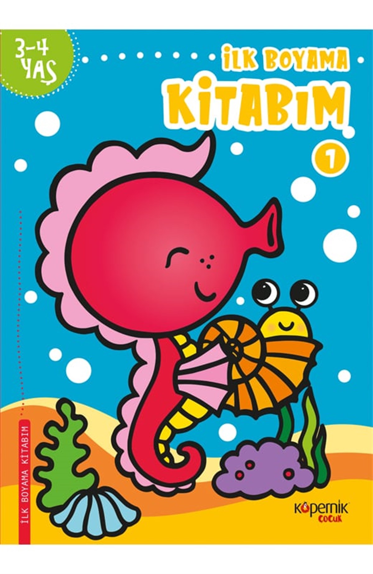 İlk Boyama Kitabım 3-4 Yaş 7.Kitap