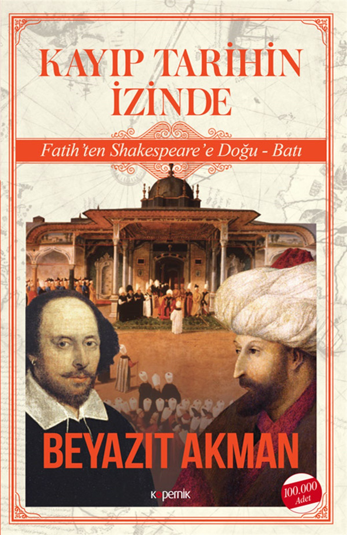 Kayıp Tarihin İzinde