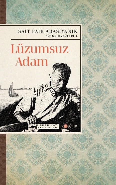 LÜZUMSUZ ADAM