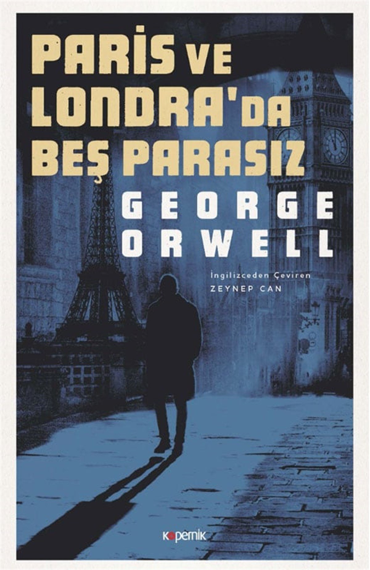 Paris ve Londra'da Beş Parasız