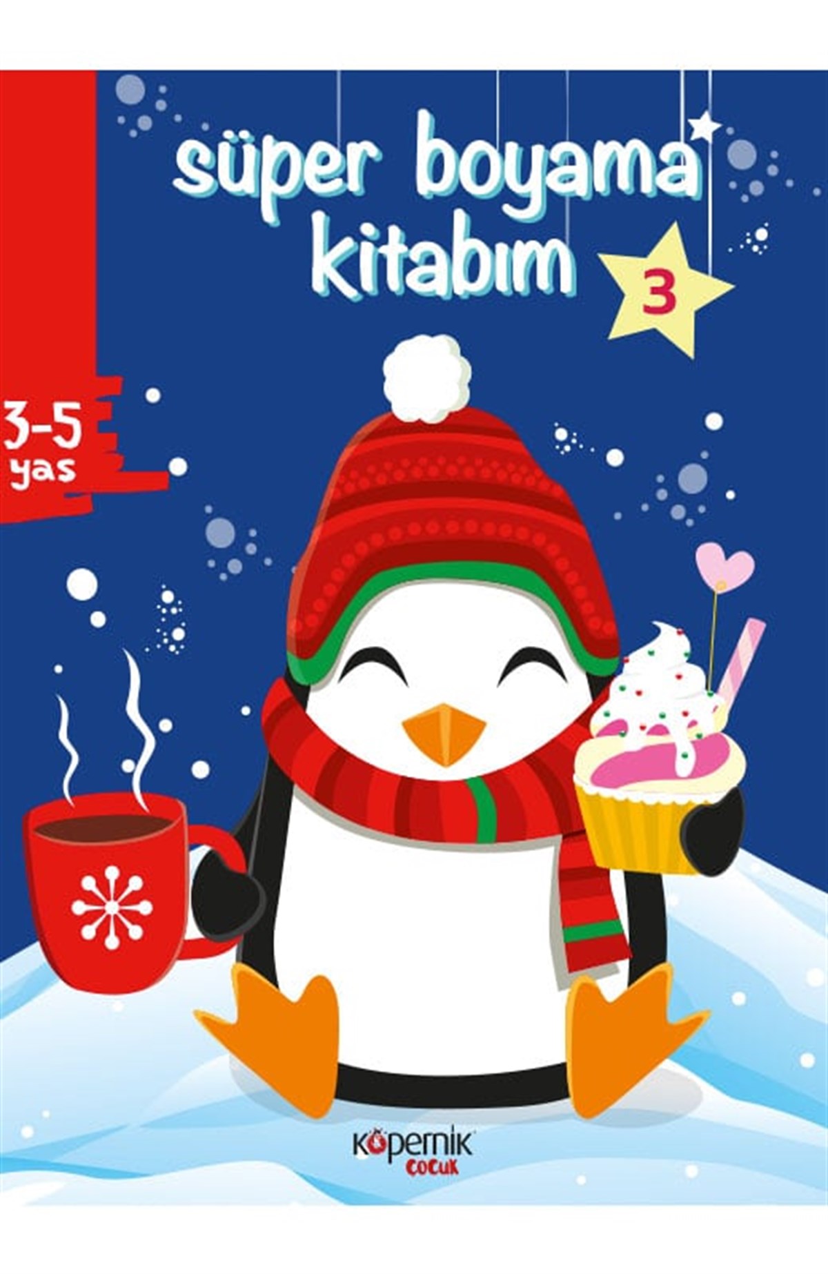 Süper Boyama Kitabım 3-5 Yaş ve Kardan Adam ve 3