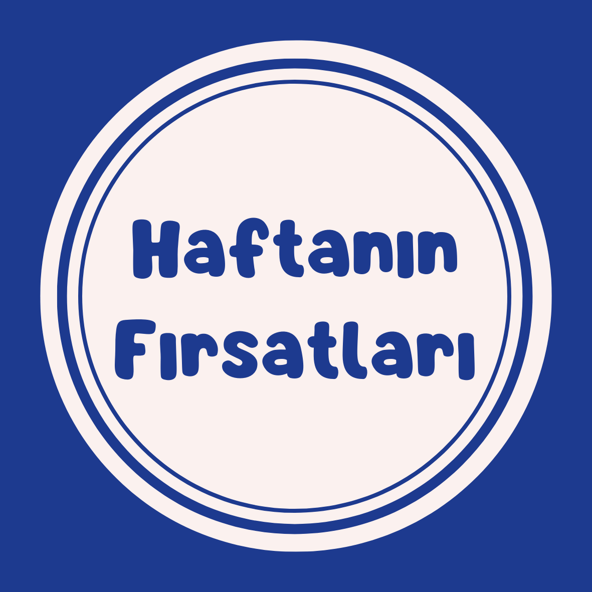 Haftanın Fırsatları