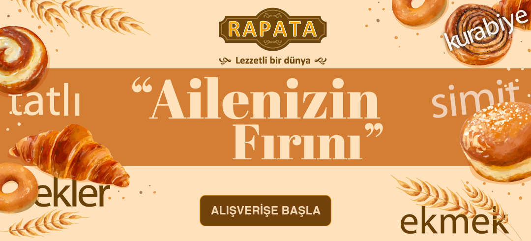 Ailenizin Fırını Rapata 