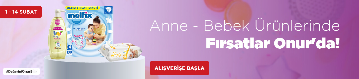 Anne Bebek Ürünlerinde Fırsatlar Onur'da!