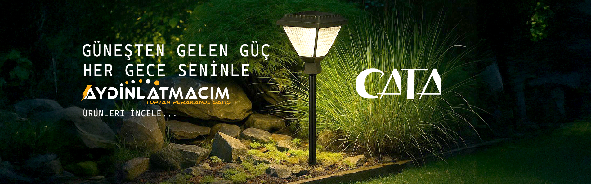 Cata Bahçe Aydınlatma Ürünleri