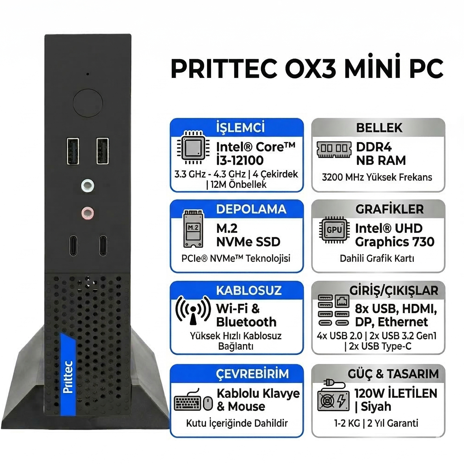  Mini Masaüstü Bilgisayar PRITTEC Q7-TH610Lİ3121008 001 Distribütör  PRITTEC OX3 Intel Core i3-12100 4GB 256GB SSD Freedos Mini PC Q7-TH610Lİ3121008 001