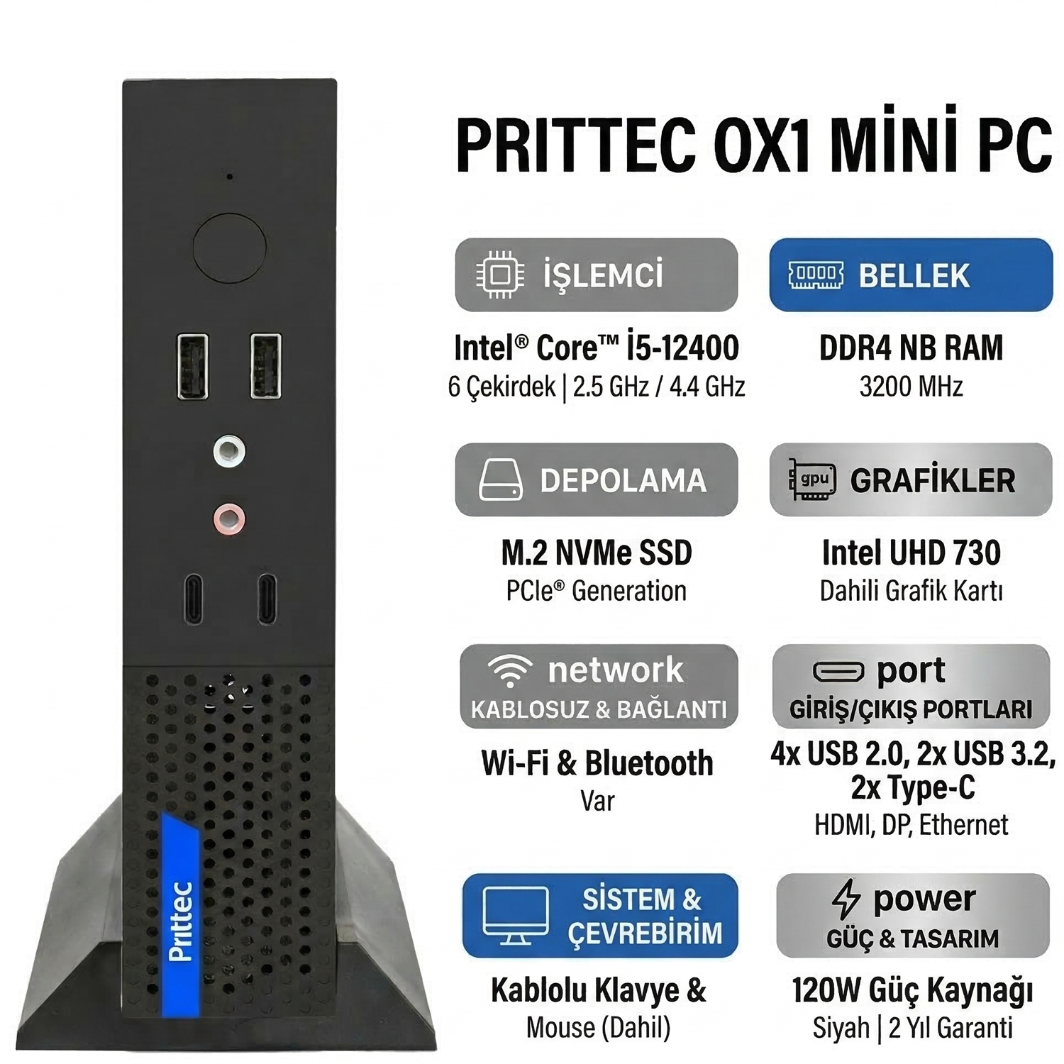  Mini Masaüstü Bilgisayar PRITTEC Q7-TH610Lİ51240016 012 Distribütör  PRITTEC OX2 Intel Core i5-12400 24GB 512GB SSD Windows 11 Pro Mini PC Q7-TH610Lİ51240016 012