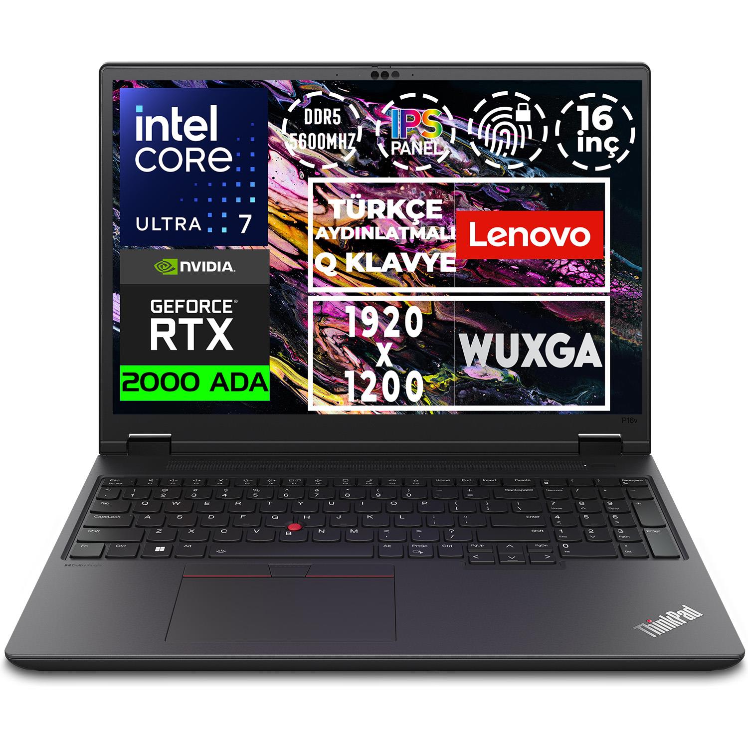 Lenovo MWS ThinkPad P16v G2 Ultra 7 155H 48GB 2TB SSD 8 GB RTX2000 Ada W11P 21KX0019TX 004 Taşınabilir İş İstasyonu LENOVO 21KX0019TX 004 Distribütör  Lenovo MWS ThinkPad P16v G2 Ultra 7 155H 48GB 2TB SSD 8 GB RTX2000 Ada W11P 21KX0019TX 004