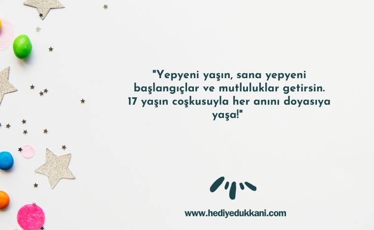 17 yaş doğum günü sözleri